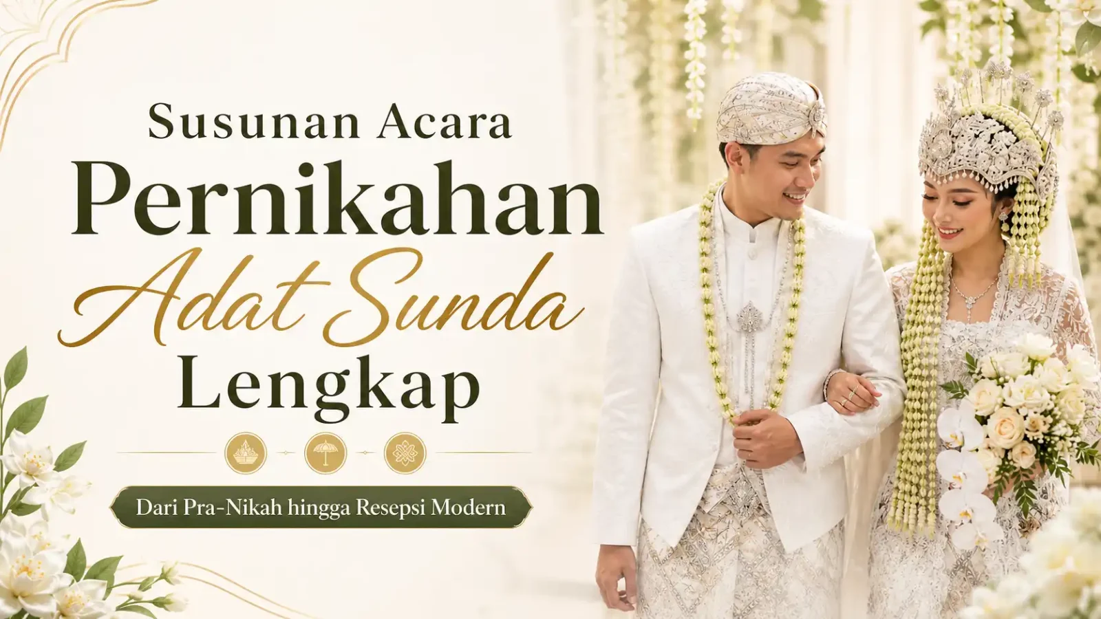 Susunan Acara Pernikahan Adat Sunda Lengkap