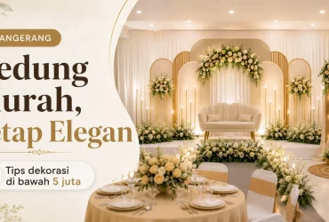 Sewa Gedung Pernikahan di Bawah 5 Juta di Tangerang